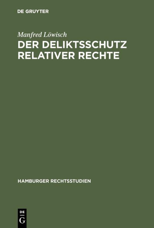 Cover-Bild Der Deliktsschutz relativer Rechte