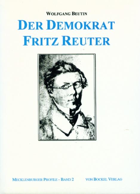 Cover-Bild Der Demokrat Fritz Reuter