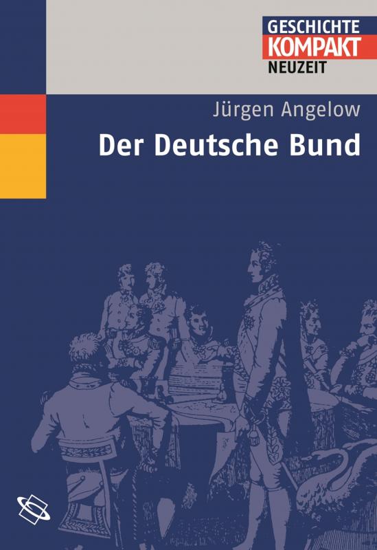 Cover-Bild Der Deutsche Bund