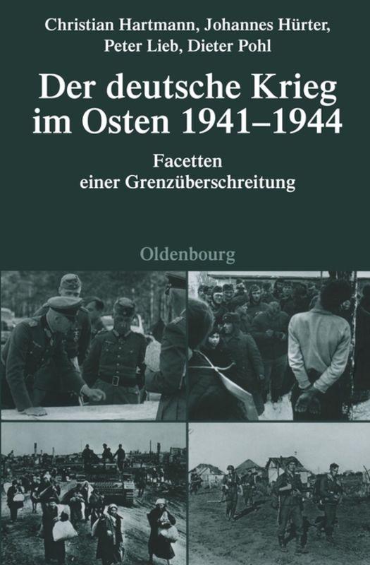 Cover-Bild Der deutsche Krieg im Osten 1941-1944