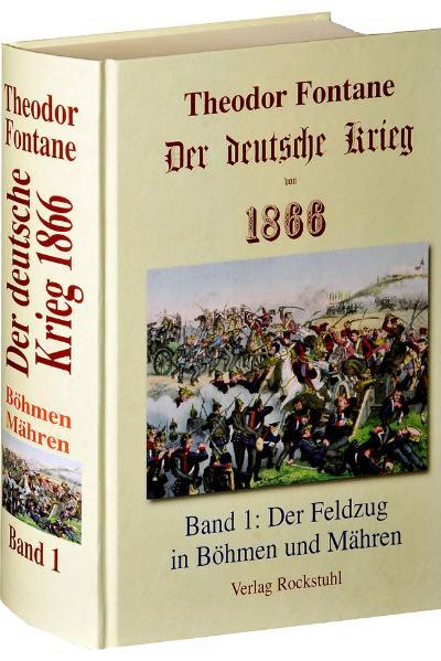 Cover-Bild Der deutsche Krieg von 1866 / Der Feldzug in Böhmen und Mähren