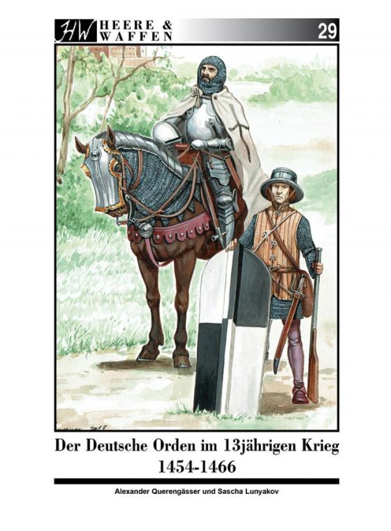 Cover-Bild Der Deutsche Orden im Dreizehnjährigen Krieg 1454-1466