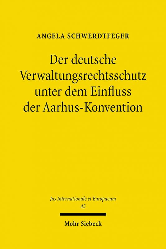 Cover-Bild Der deutsche Verwaltungsrechtsschutz unter dem Einfluss der Aarhus-Konvention