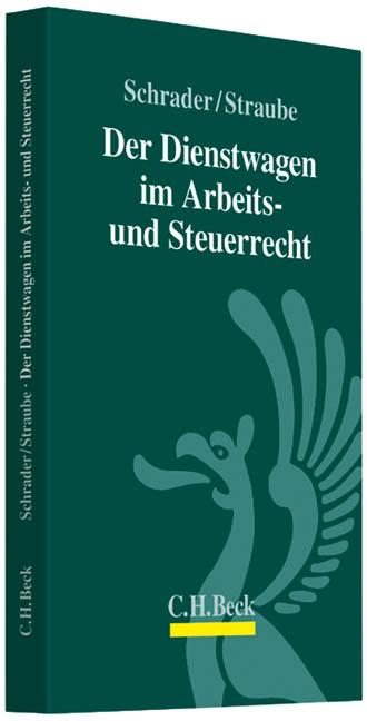 Cover-Bild Der Dienstwagen im Arbeits- und Steuerrecht