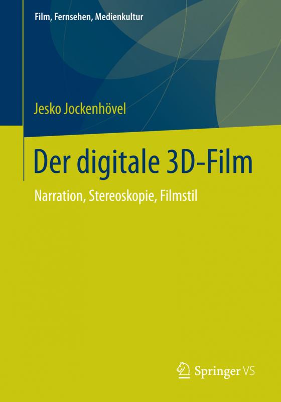 Cover-Bild Der digitale 3D-Film