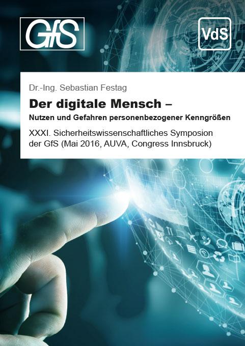 Cover-Bild Der digitale Mensch – Nutzen und Gefahren personenbezogener Kenngrößen