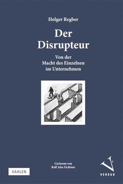 Cover-Bild Der Disrupteur