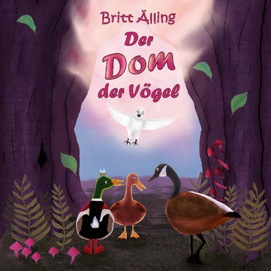 Cover-Bild Der Dom der Vögel