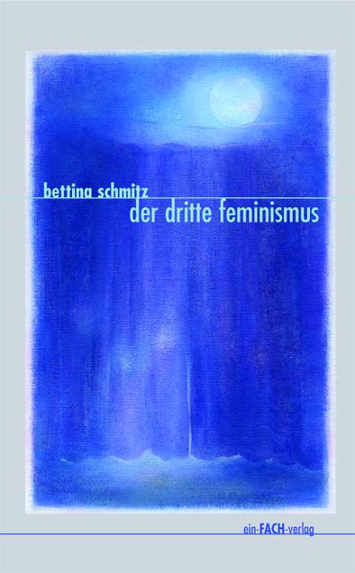 Cover-Bild Der dritte Feminismus