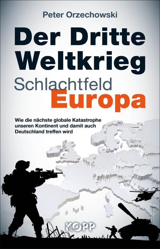 Cover-Bild Der Dritte Weltkrieg - Schlachtfeld Europa