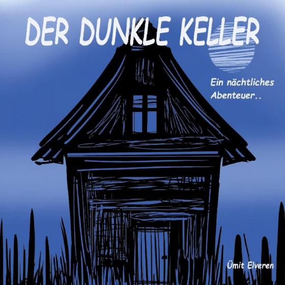 Cover-Bild Der dunkle Keller