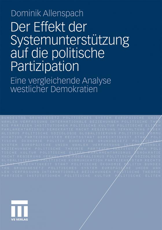 Cover-Bild Der Effekt der Systemunterstützung auf die politische Partizipation