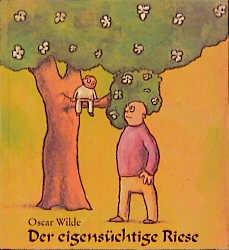 Cover-Bild Der eigensüchtige Riese