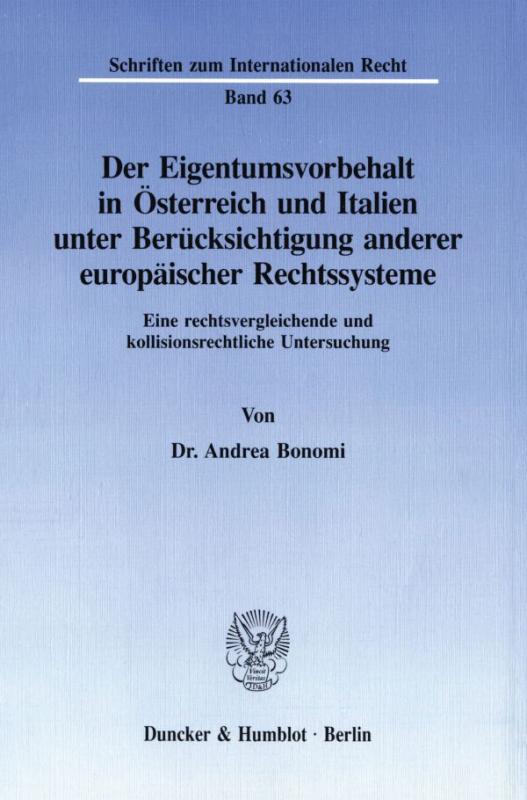 Cover-Bild Der Eigentumsvorbehalt in Österreich und Italien unter Berücksichtigung anderer europäischer Rechtssysteme.