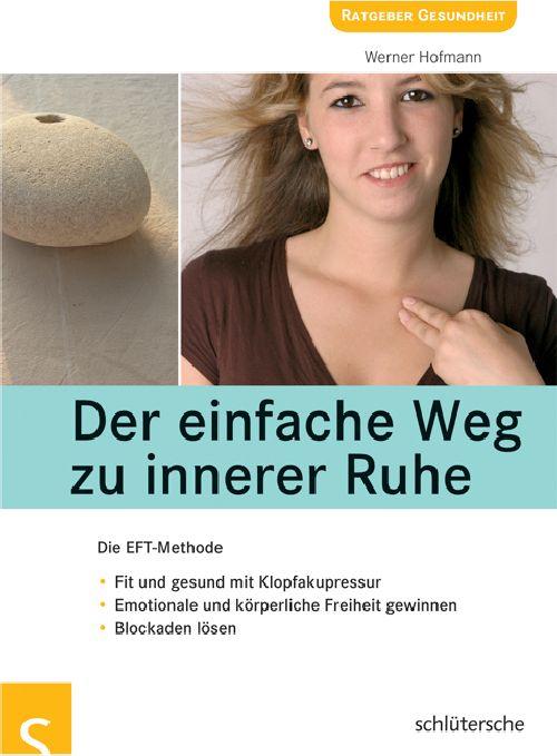 Cover-Bild Der einfache Weg zu innerer Ruhe