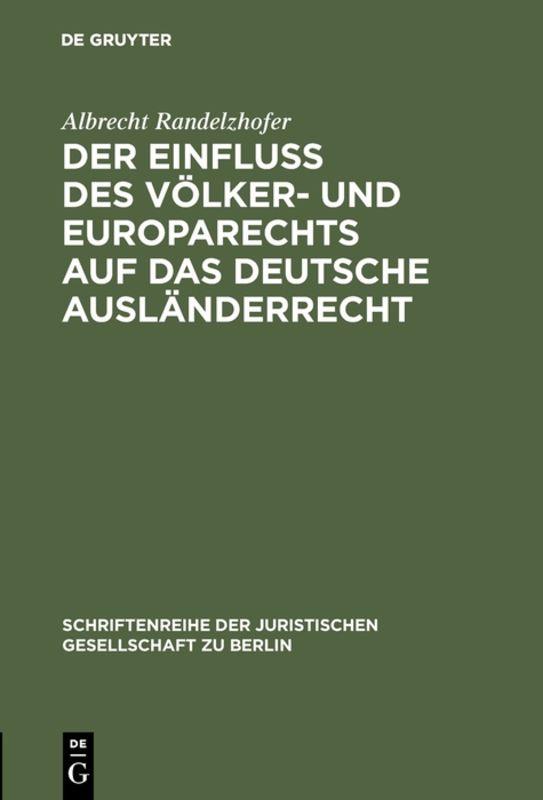 Cover-Bild Der Einfluß des Völker- und Europarechts auf das deutsche Ausländerrecht