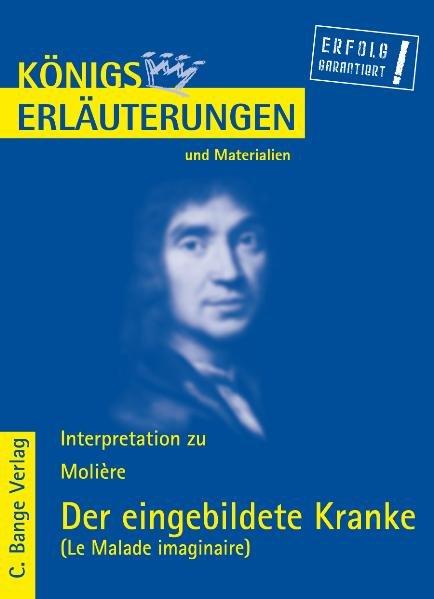 Cover-Bild Der eingebildete Kranke - Le Malade imaginaire von Moliere.