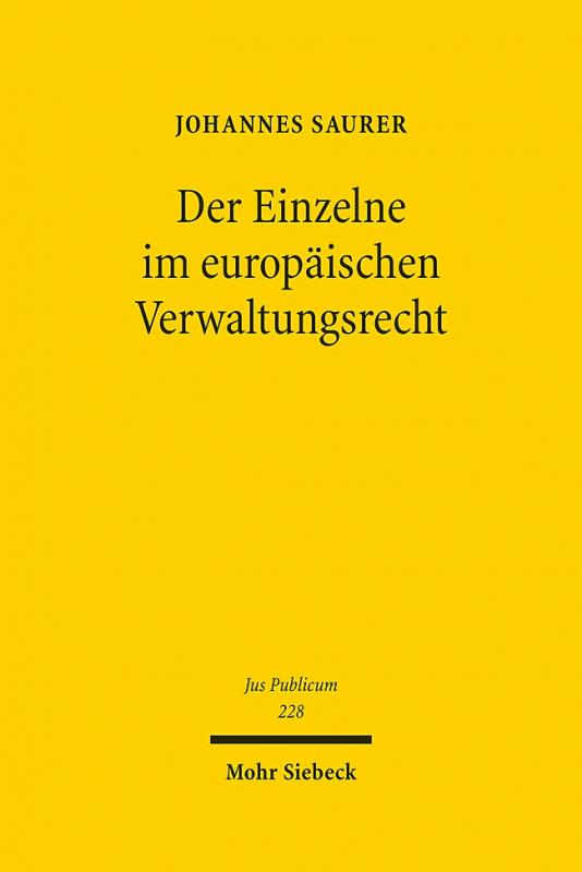 Cover-Bild Der Einzelne im europäischen Verwaltungsrecht