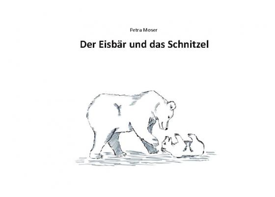 Cover-Bild Der Eisbär und das Schnitzel