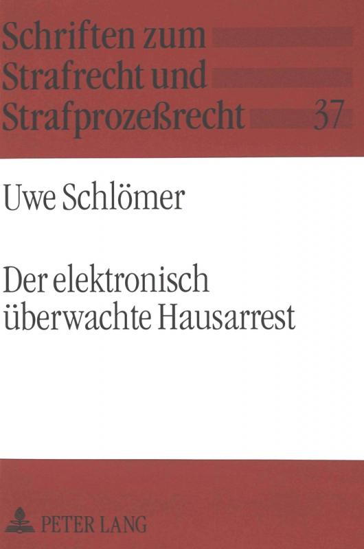 Cover-Bild Der elektronisch überwachte Hausarrest