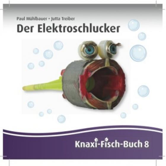 Cover-Bild Der Elektroschlucker
