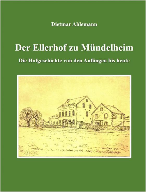 Cover-Bild Der Ellerhof zu Mündelheim
