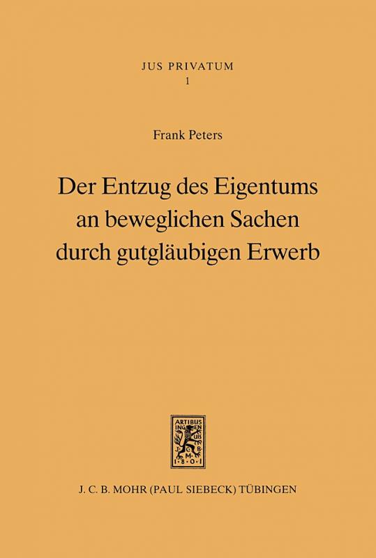 Cover-Bild Der Entzug des Eigentums an beweglichen Sachen durch gutgläubigen Erwerb