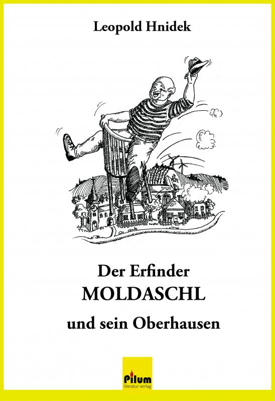 Cover-Bild Der Erfinder MOLDASCHL und sein Oberhausen