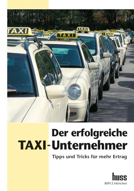 Cover-Bild Der erfolgreiche Taxi-Unternehmer