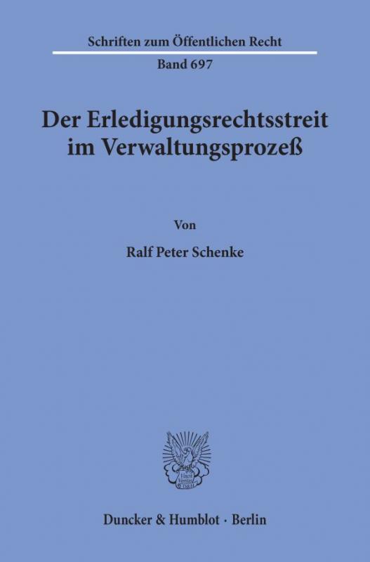 Cover-Bild Der Erledigungsrechtsstreit im Verwaltungsprozeß.