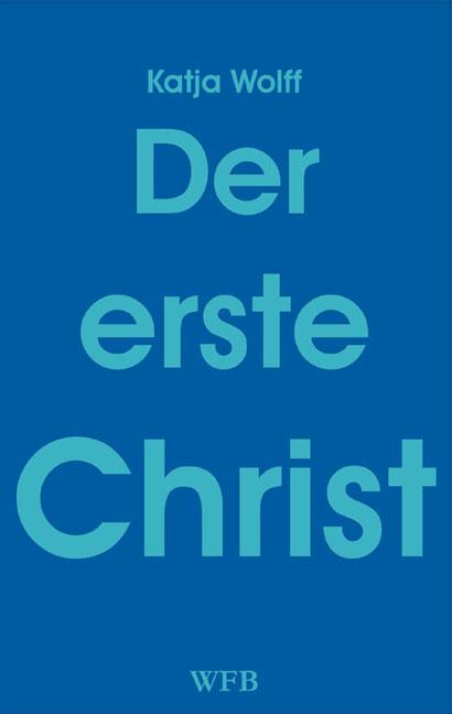 Cover-Bild Der erste Christ