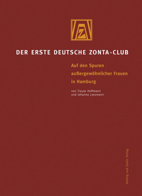 Cover-Bild Der erste deutsche ZONTA-Club