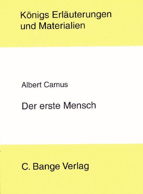 Cover-Bild Der erste Mensch von Albert Camus. Textanalyse und Interpretation.