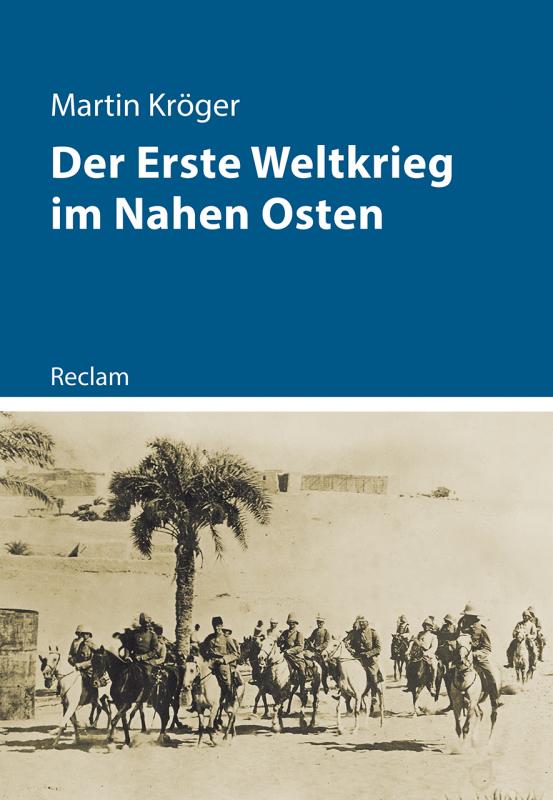 Cover-Bild Der Erste Weltkrieg im Nahen Osten