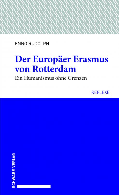 Cover-Bild Der Europäer Erasmus von Rotterdam