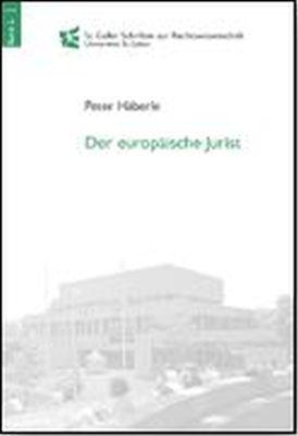 Cover-Bild Der europäische Jurist. Abschiedsvorlesung