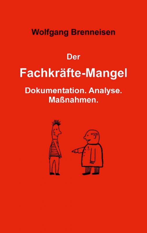 Cover-Bild Der Fachkräftemangel