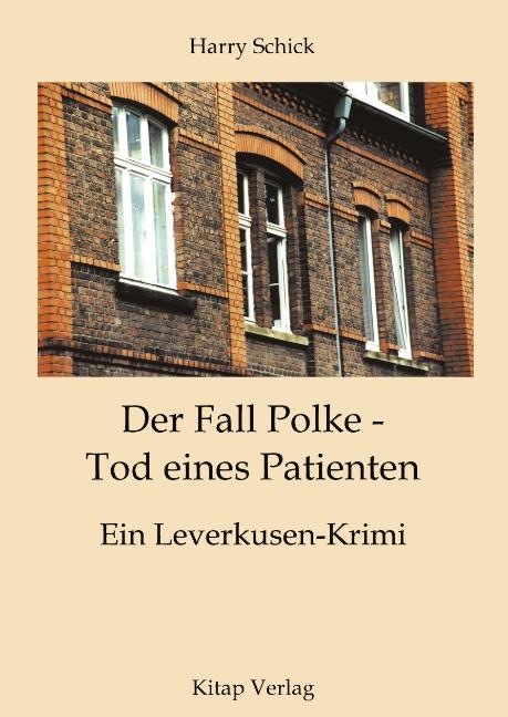 Cover-Bild Der Fall Polke - Tod eines Patienten