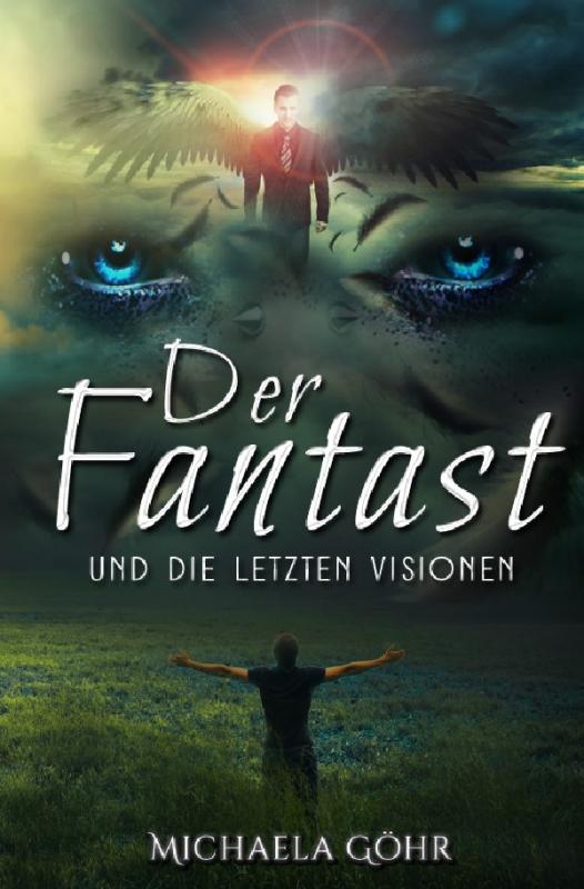 Cover-Bild Der Fantast / Der Fantast und die letzten Visionen