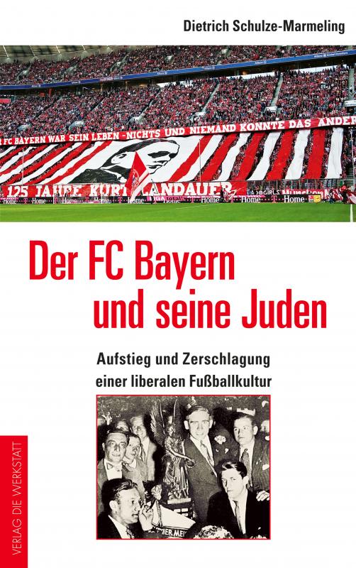 Cover-Bild Der FC Bayern und seine Juden