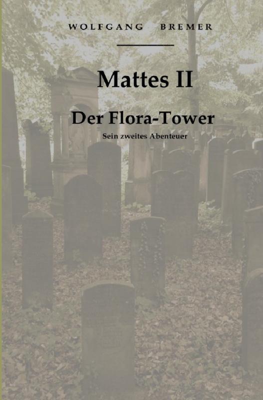 Cover-Bild Der Flora-Tower