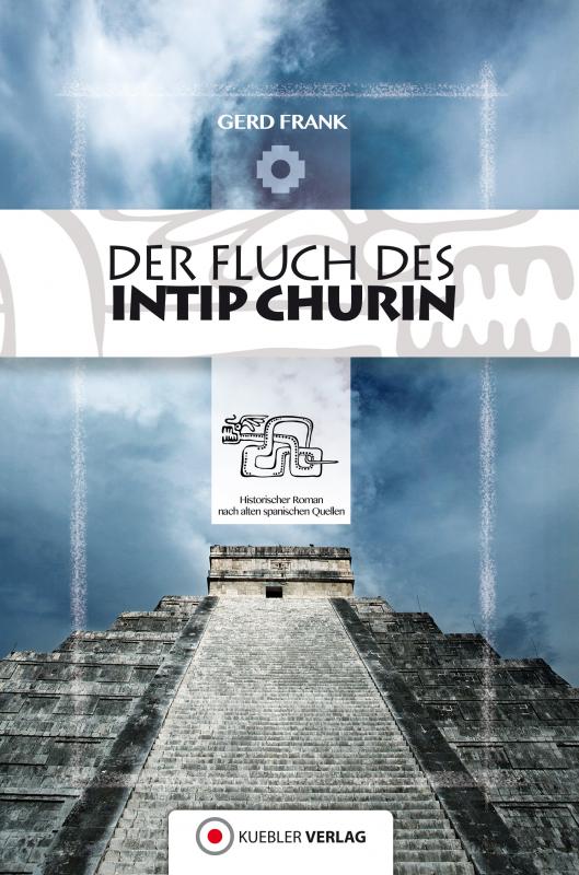 Cover-Bild Der Fluch des Intip Churin