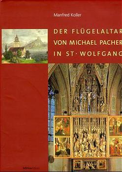 Cover-Bild Der Flügelaltar von Michael Pacher in St. Wolfgang