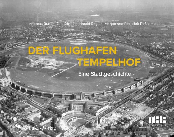 Cover-Bild Der Flughafen Tempelhof