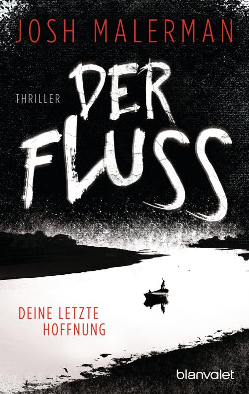 Cover-Bild Der Fluss - Deine letzte Hoffnung