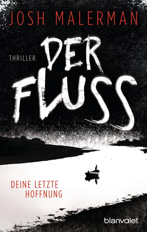 Cover-Bild Der Fluss - Deine letzte Hoffnung