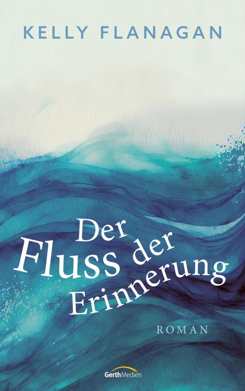 Cover-Bild Der Fluss der Erinnerung