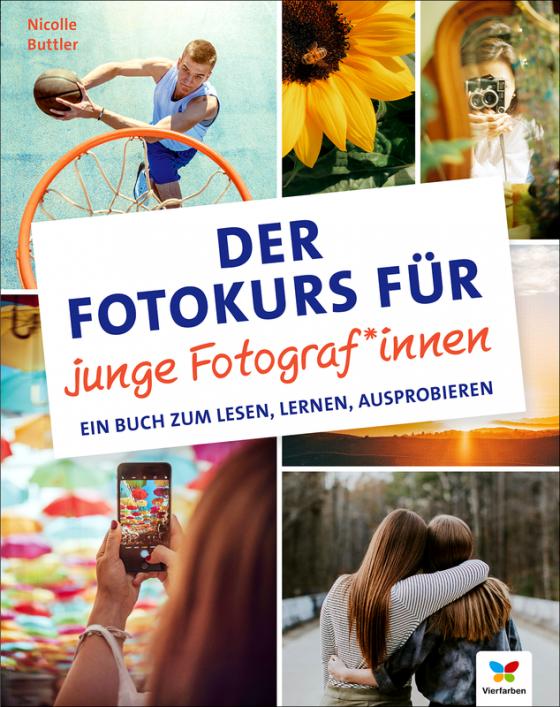 Cover-Bild Der Fotokurs für junge Fotograf*innen