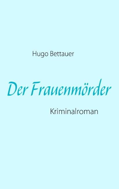 Cover-Bild Der Frauenmörder