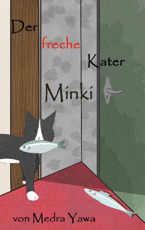 Cover-Bild Der freche Kater Minki